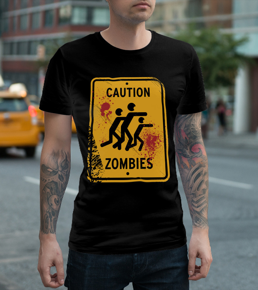 Caution Zombies Warning Sign with Splatter T-Shirt