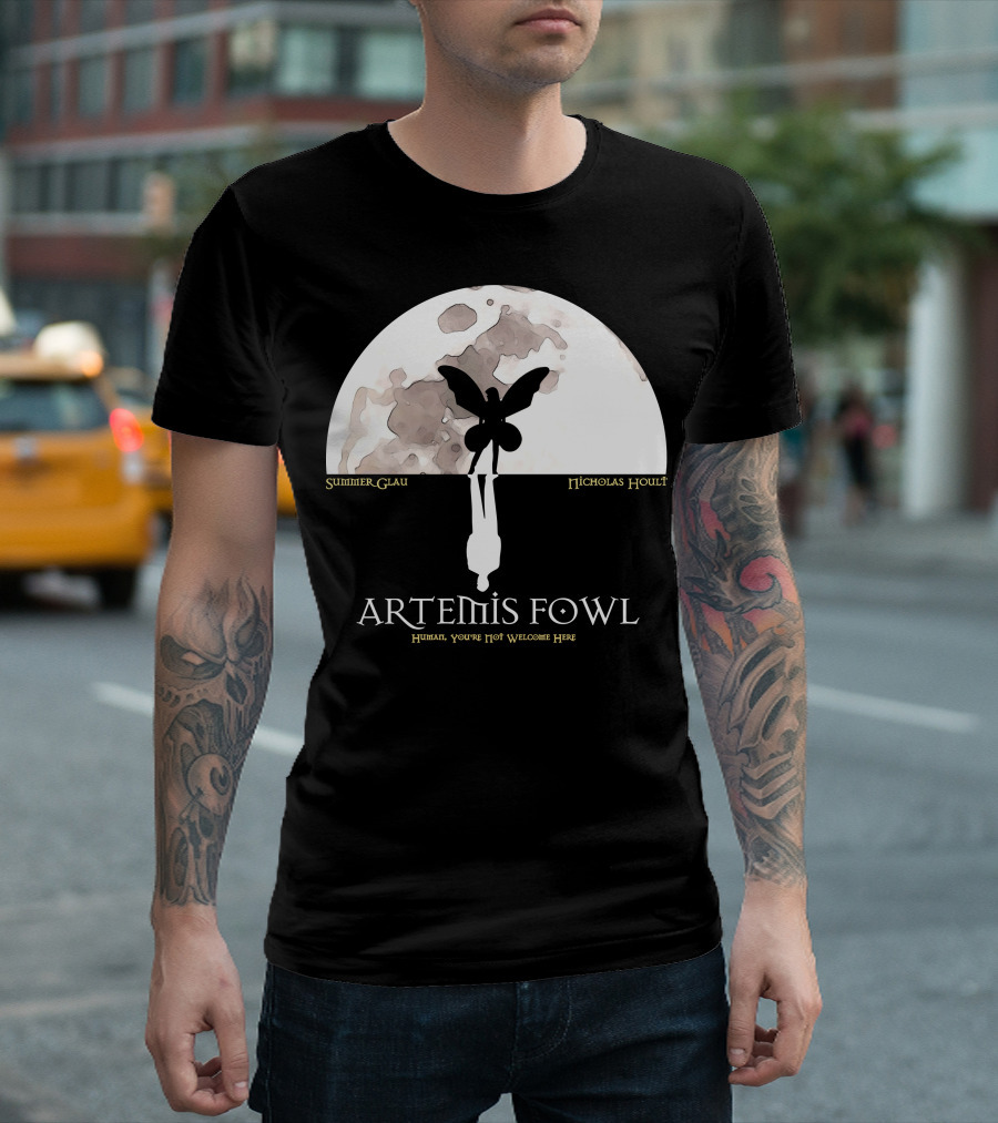 Summer Glau Nicholas Hoult Artemis Fowl Human You're Not Welcome Here T-Shirt