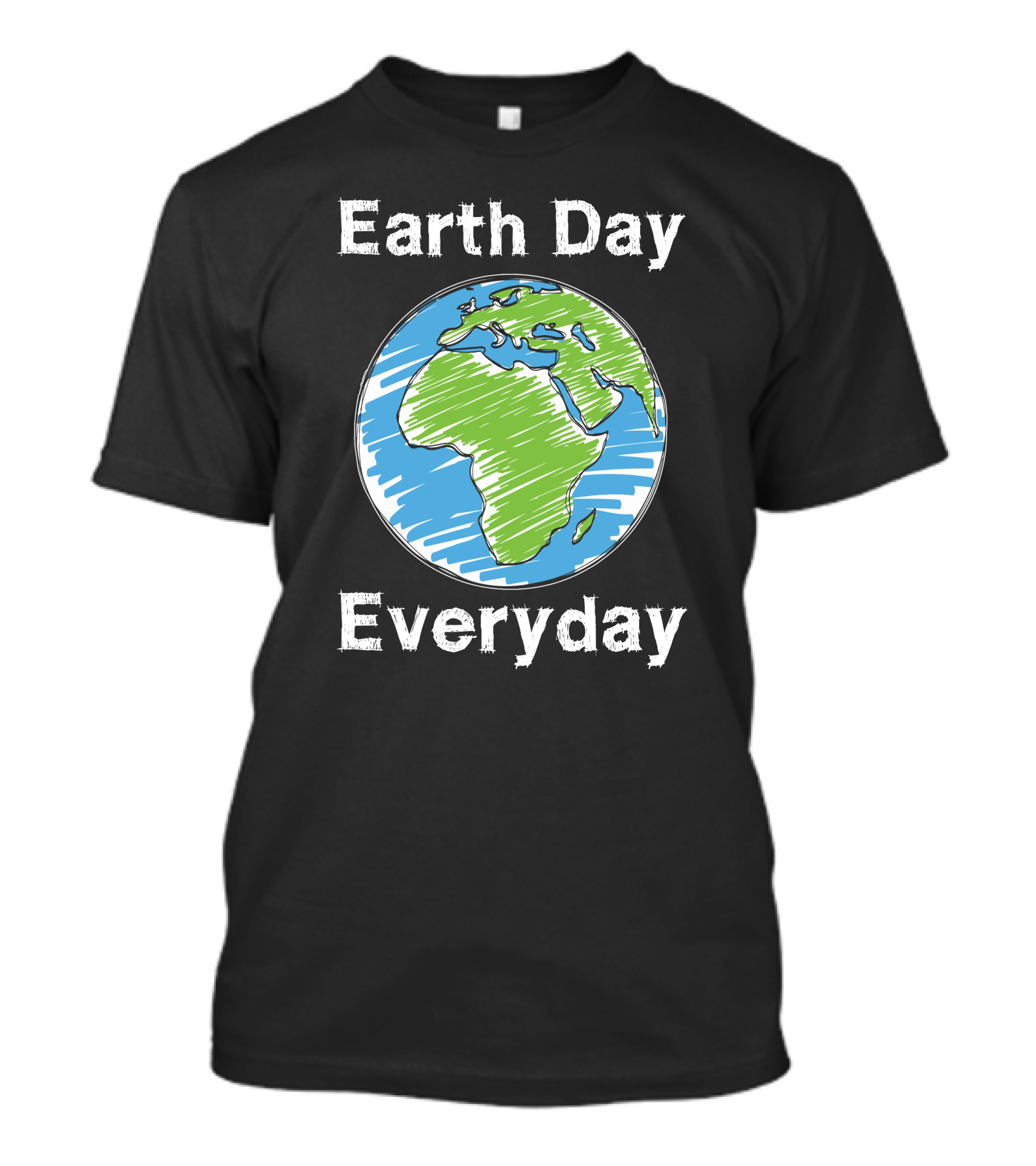 Earth Day Everyday Globe Sketch T-Shirt