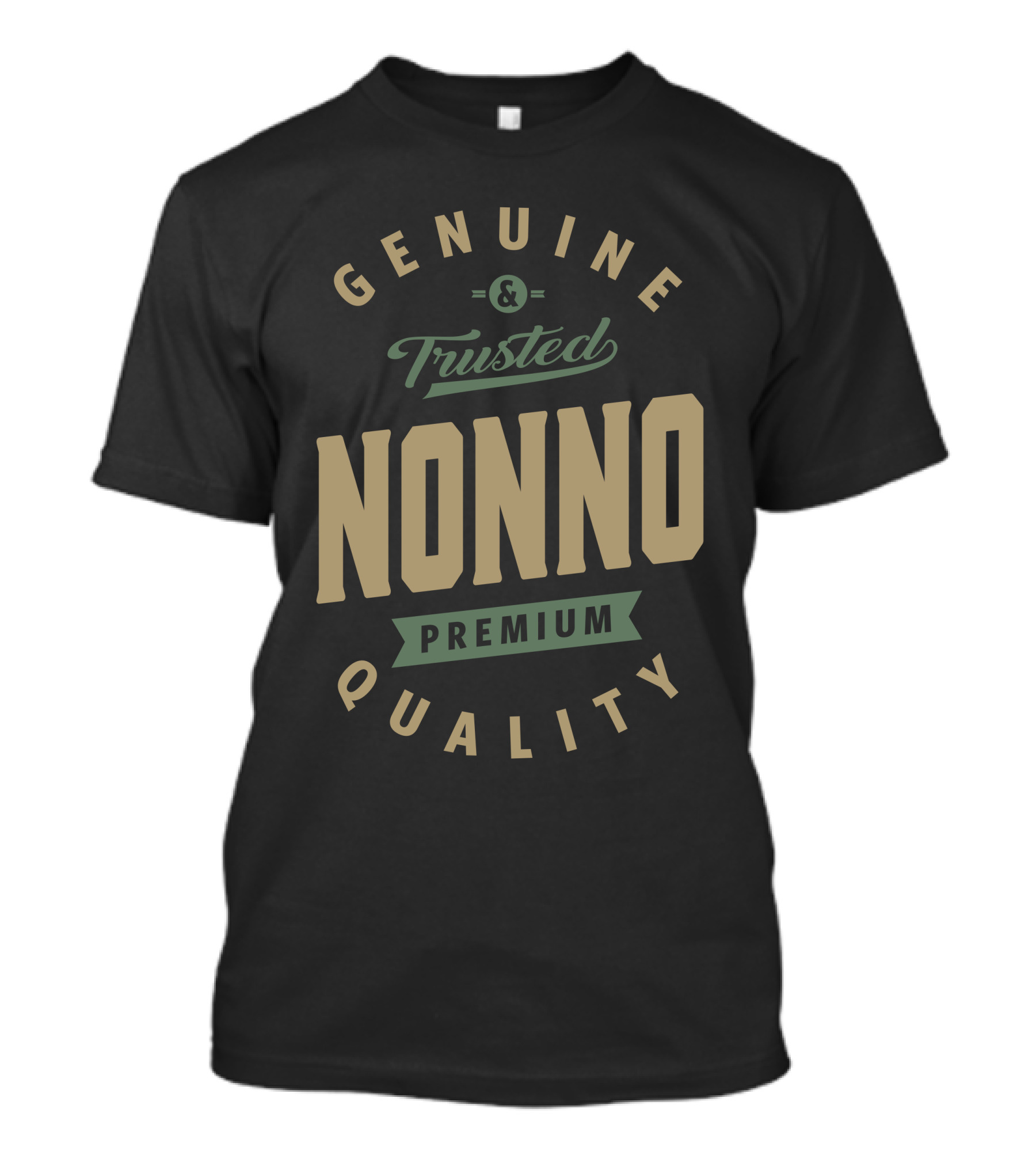 Genuine And Trusted Nonno Premium Quality T-Shirt