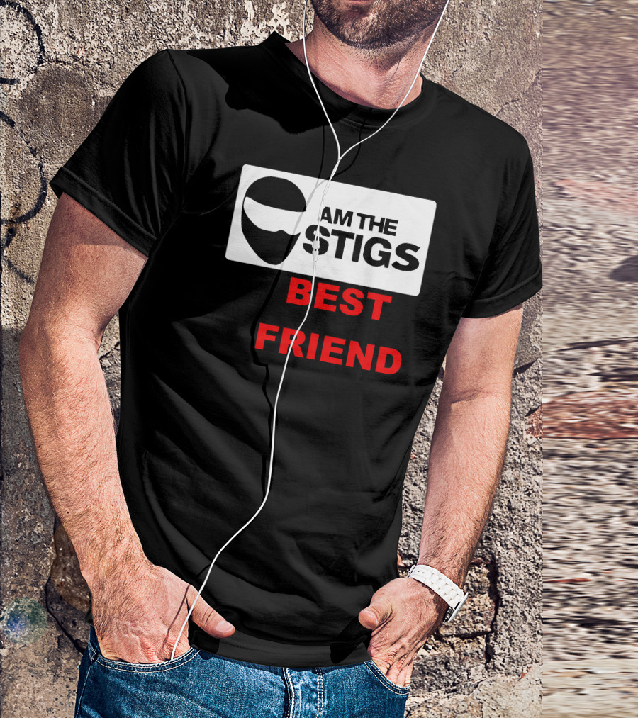 I Am The Stigs Best Friend Top Gear Cars Humor T-Shirt