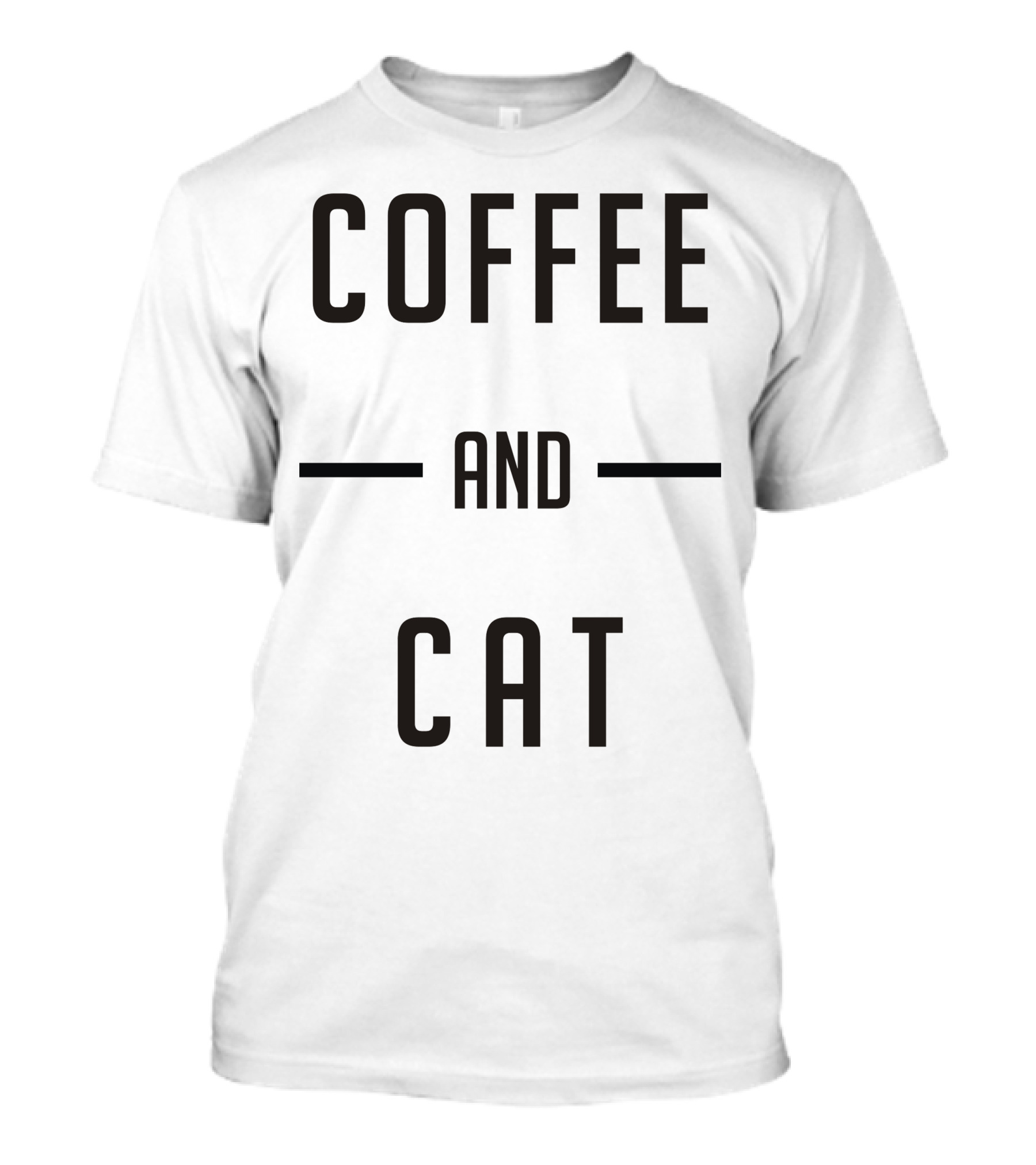 COFFEE AND CAT T-Shirt