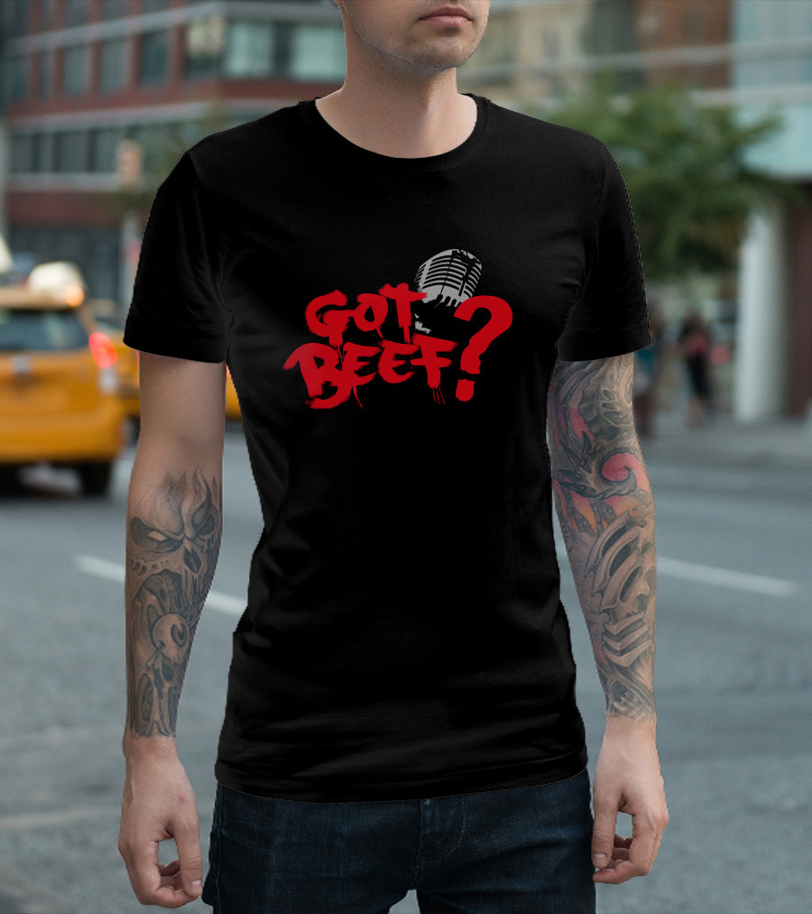 Got Beef? Microphone Battle T-Shirt
