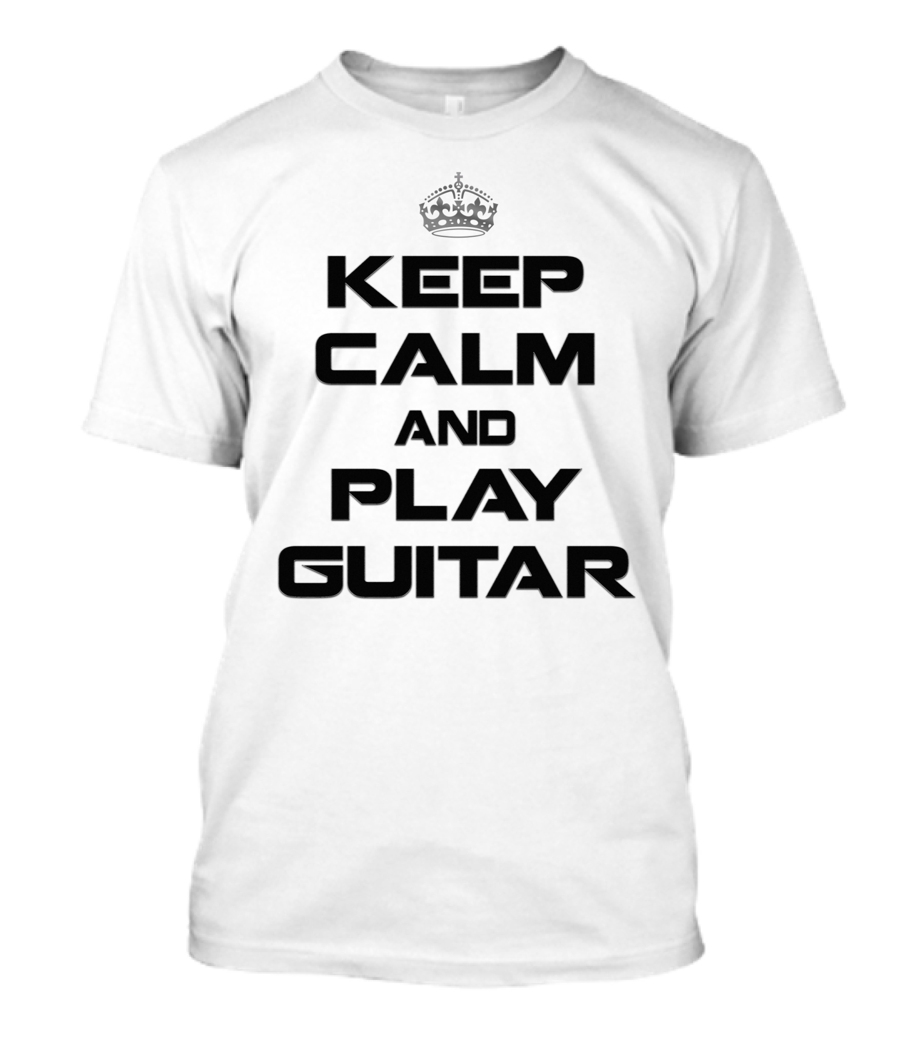Keep Calm And Play Guitar T-Shirt