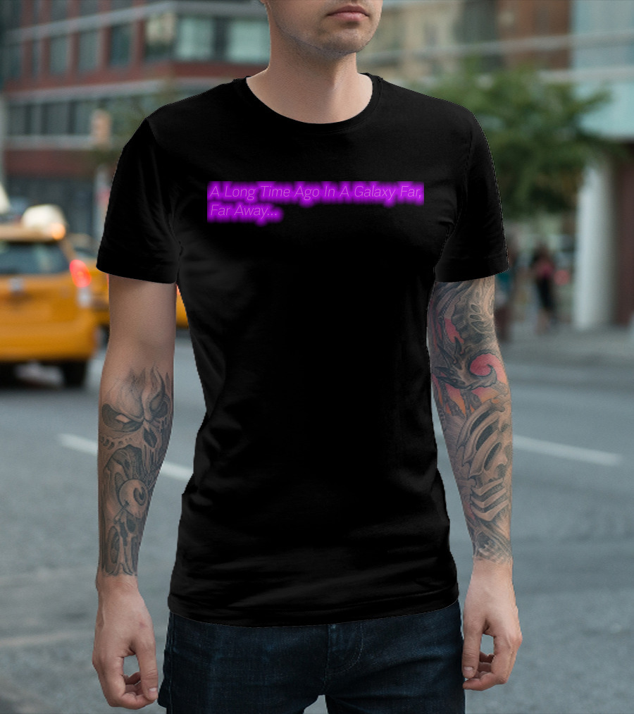 A Long Time Ago In A Galaxy Far Far Away Neon Glow Text T-Shirt
