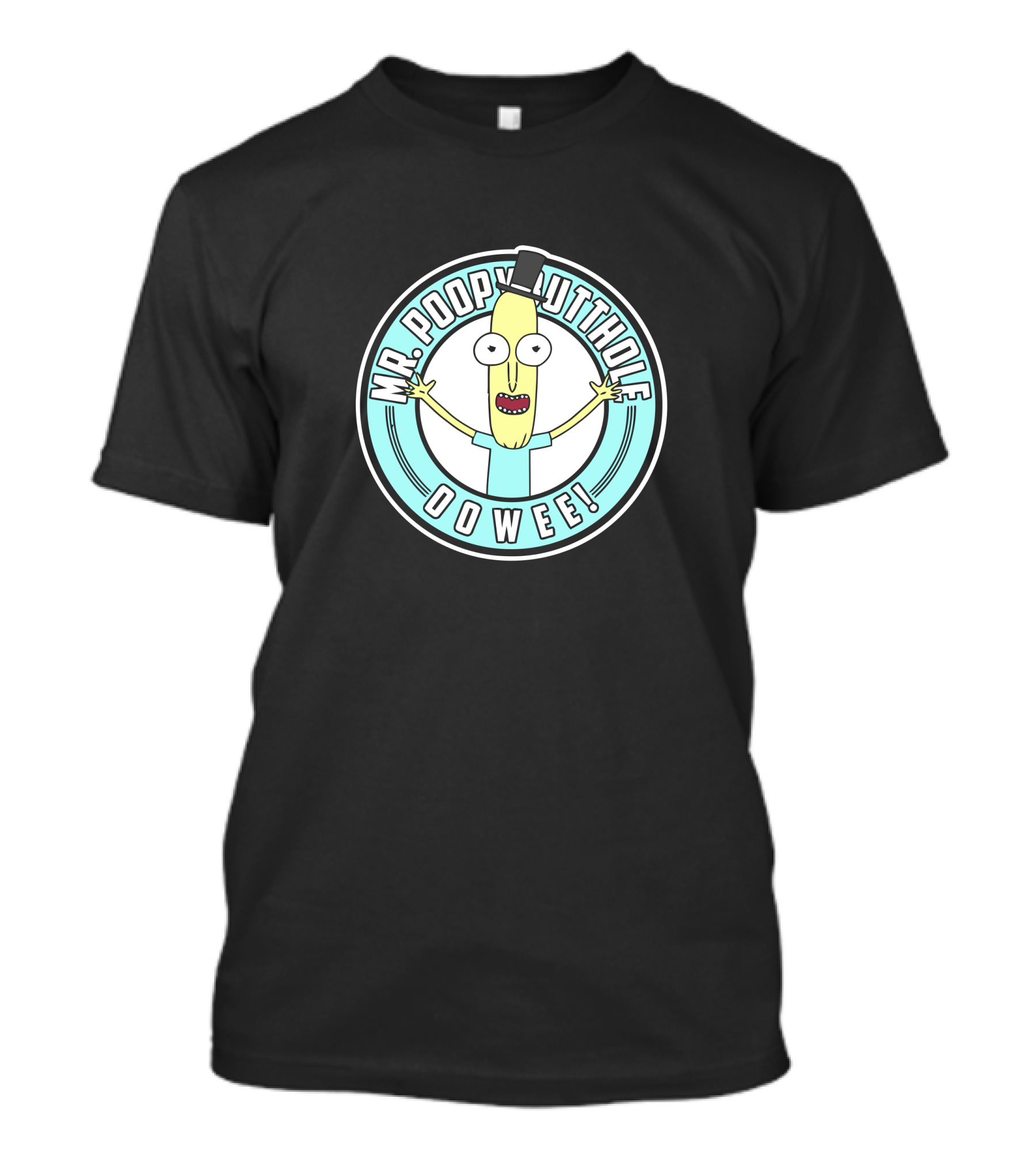 MR. POOPYBUTTHOLE OOWEE T-Shirt