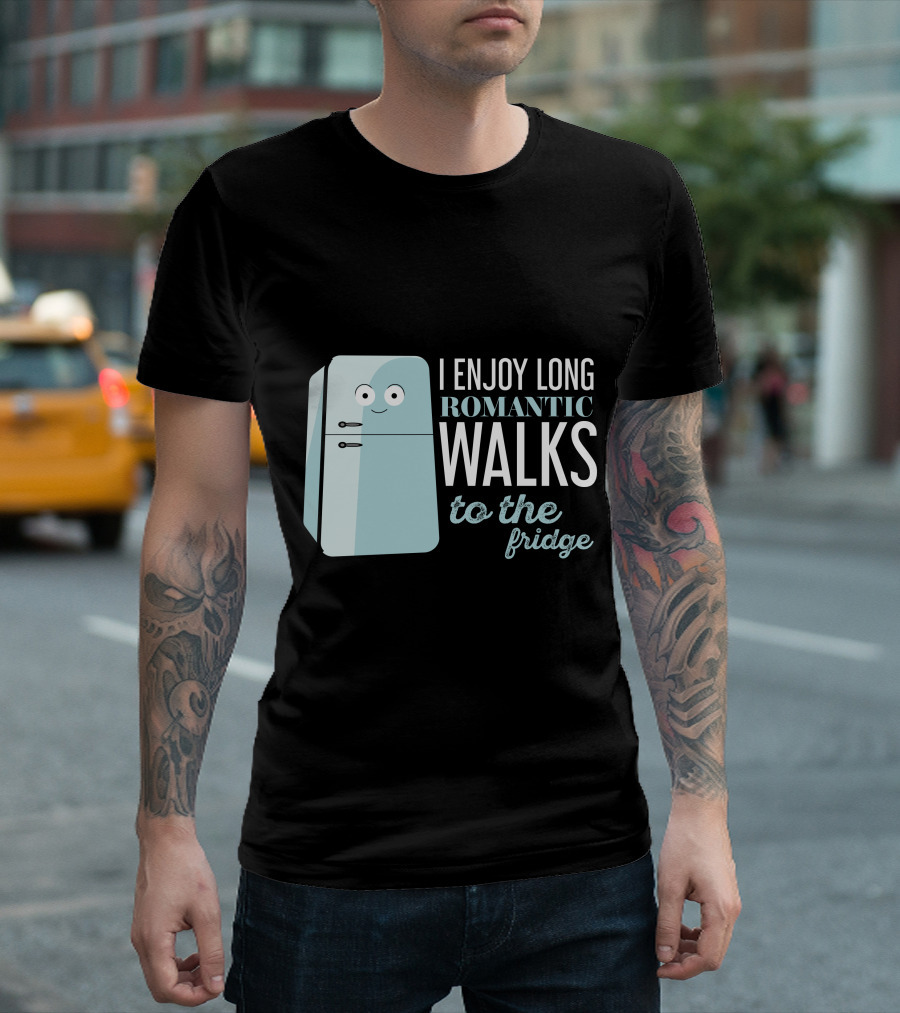 I Enjoy Long Romantic Walks to the Fridge with Cute Cartoon Refrigerator T-Shirt