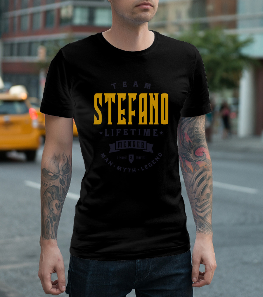 TEAM STEFANO LIFETIME MEMBER MAN MYTH LEGEND T-Shirt