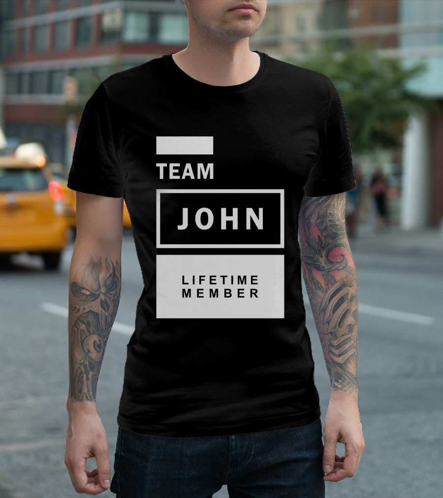 Team John Lifetime Member T-Shirt