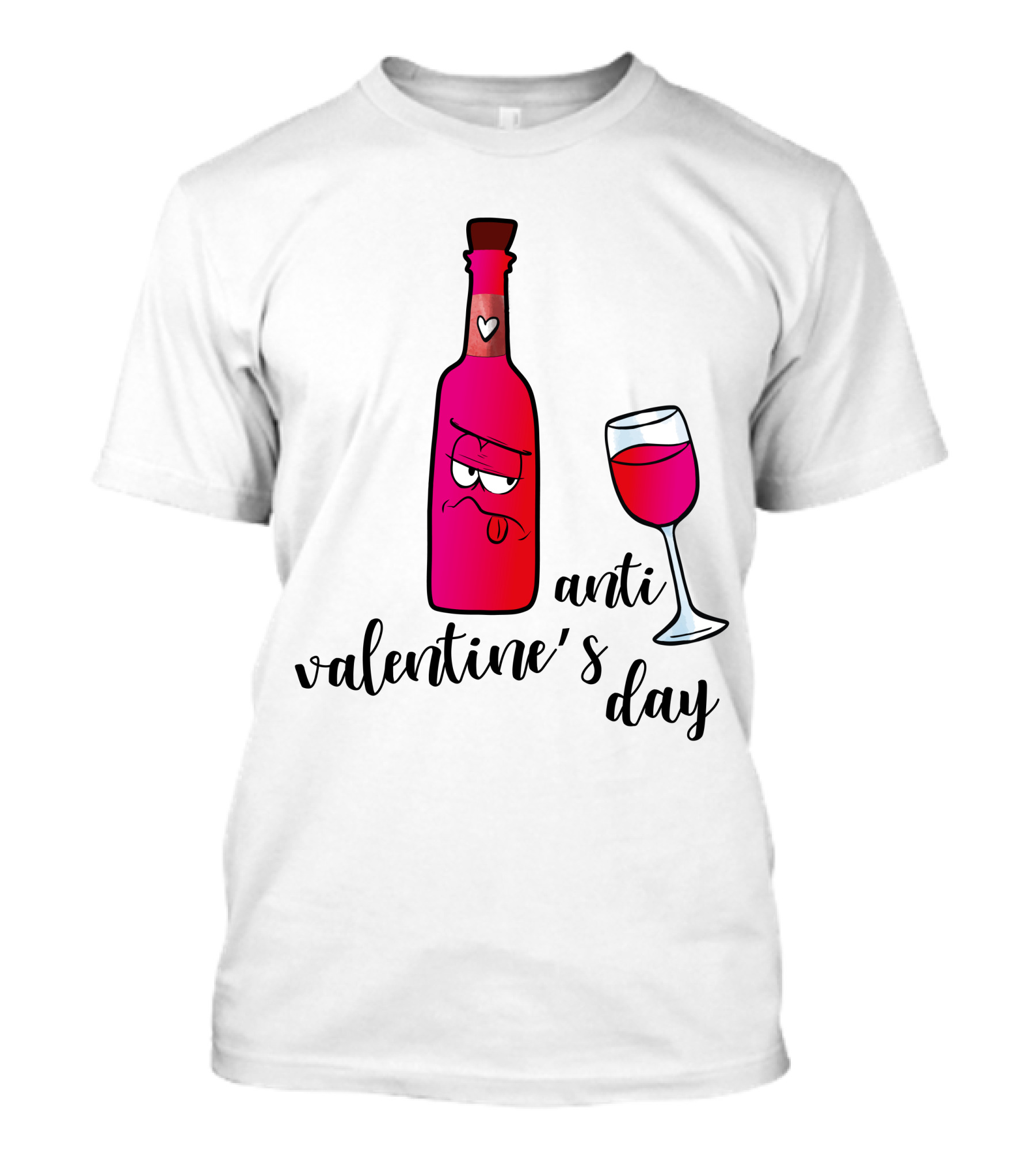 Anti Valentine's Day Wine Bottle And Glass With Heart T-Shirt