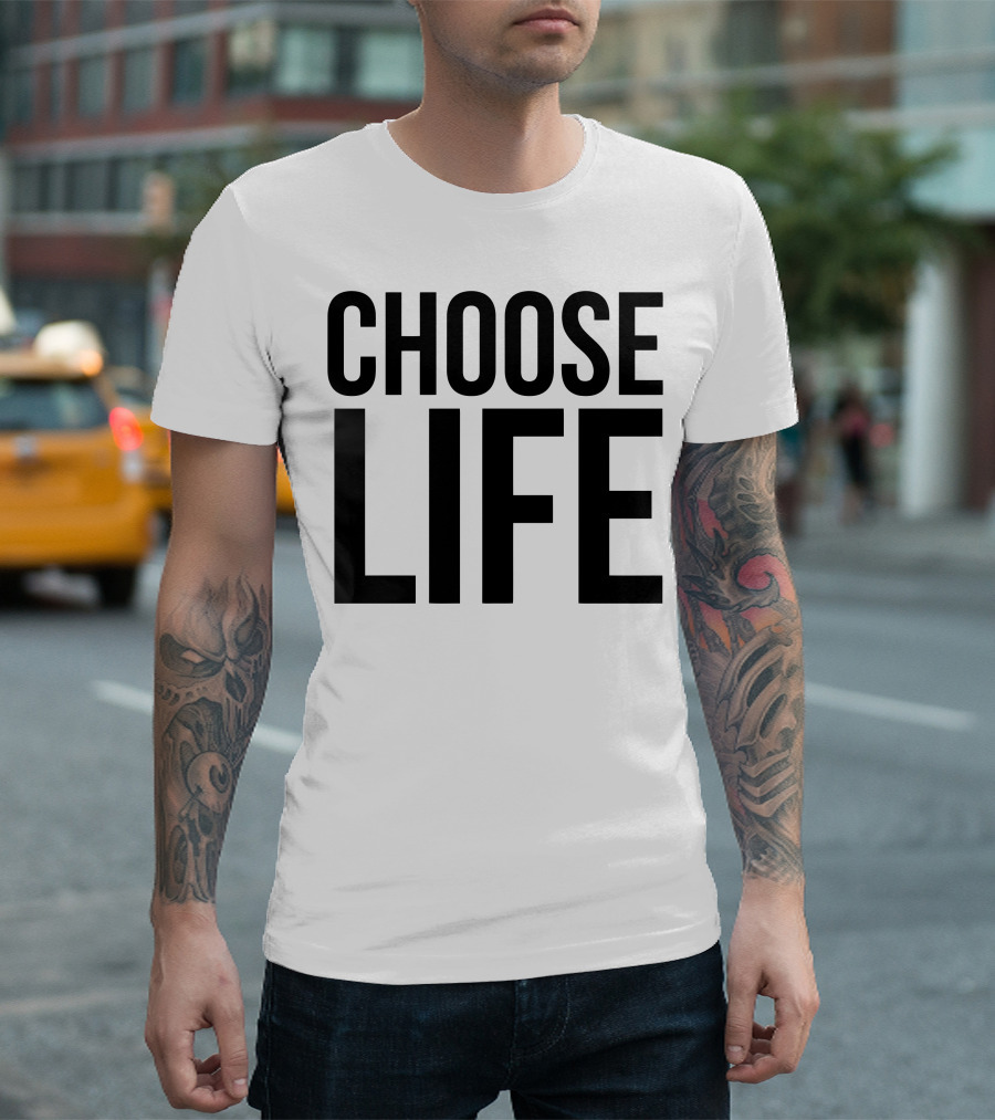 Choose Life Slogan Shirt 1980s Pop Culture T-Shirt