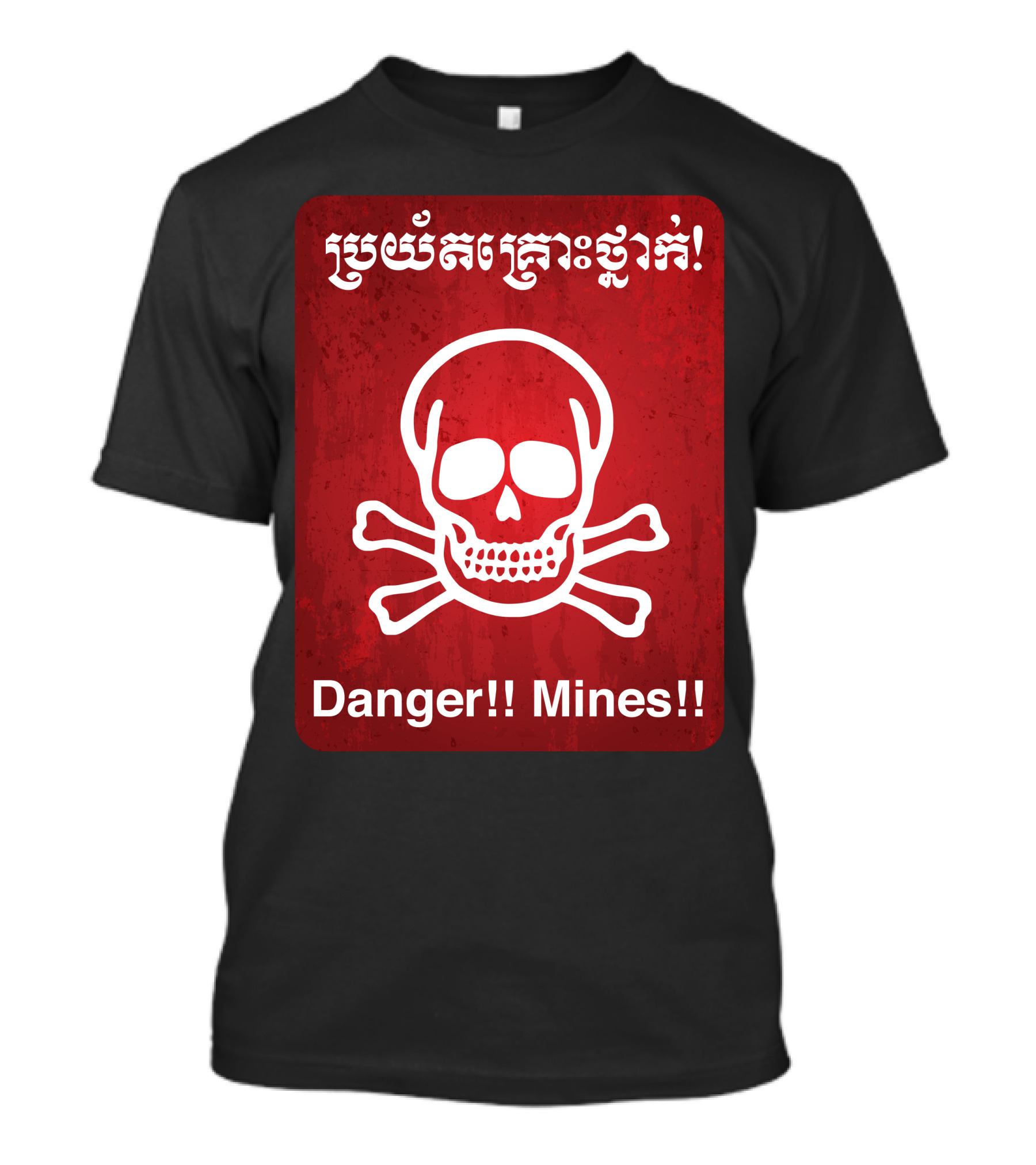 Danger Mines Skull And Crossbones Warning T-Shirt