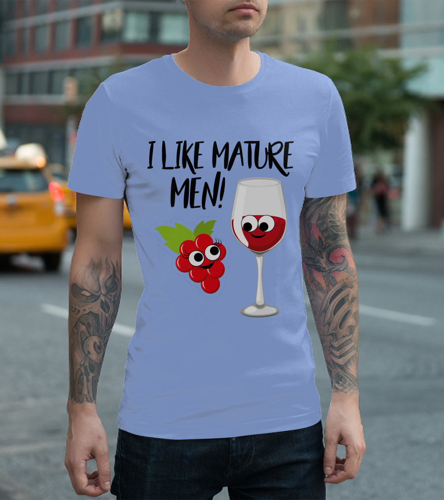 I Like Mature Men Grape And Wine Glass Cartoon T-Shirt
