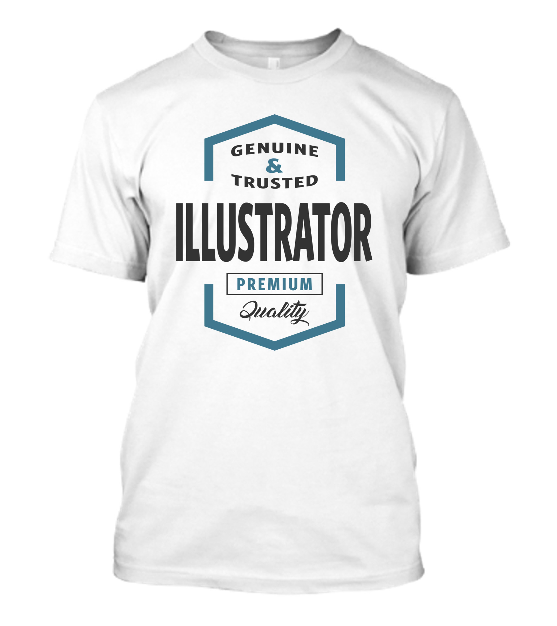 Genuine And Trusted Illustrator Premium Quality T-Shirt