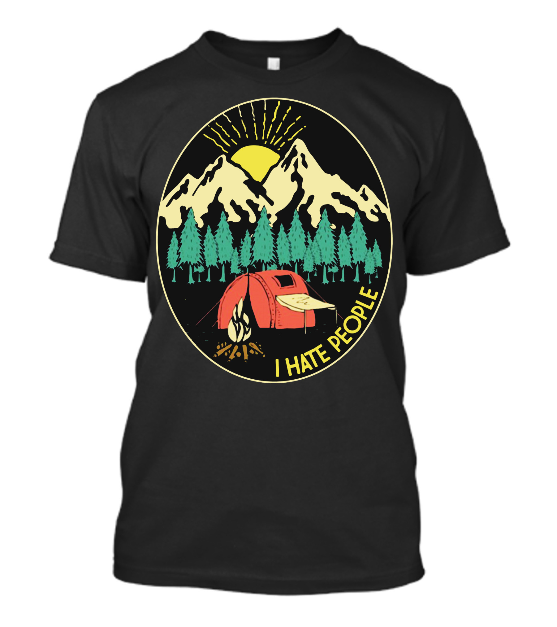Camping I Hate People Mountains Tent Campfire Forest Sunburst T-Shirt
