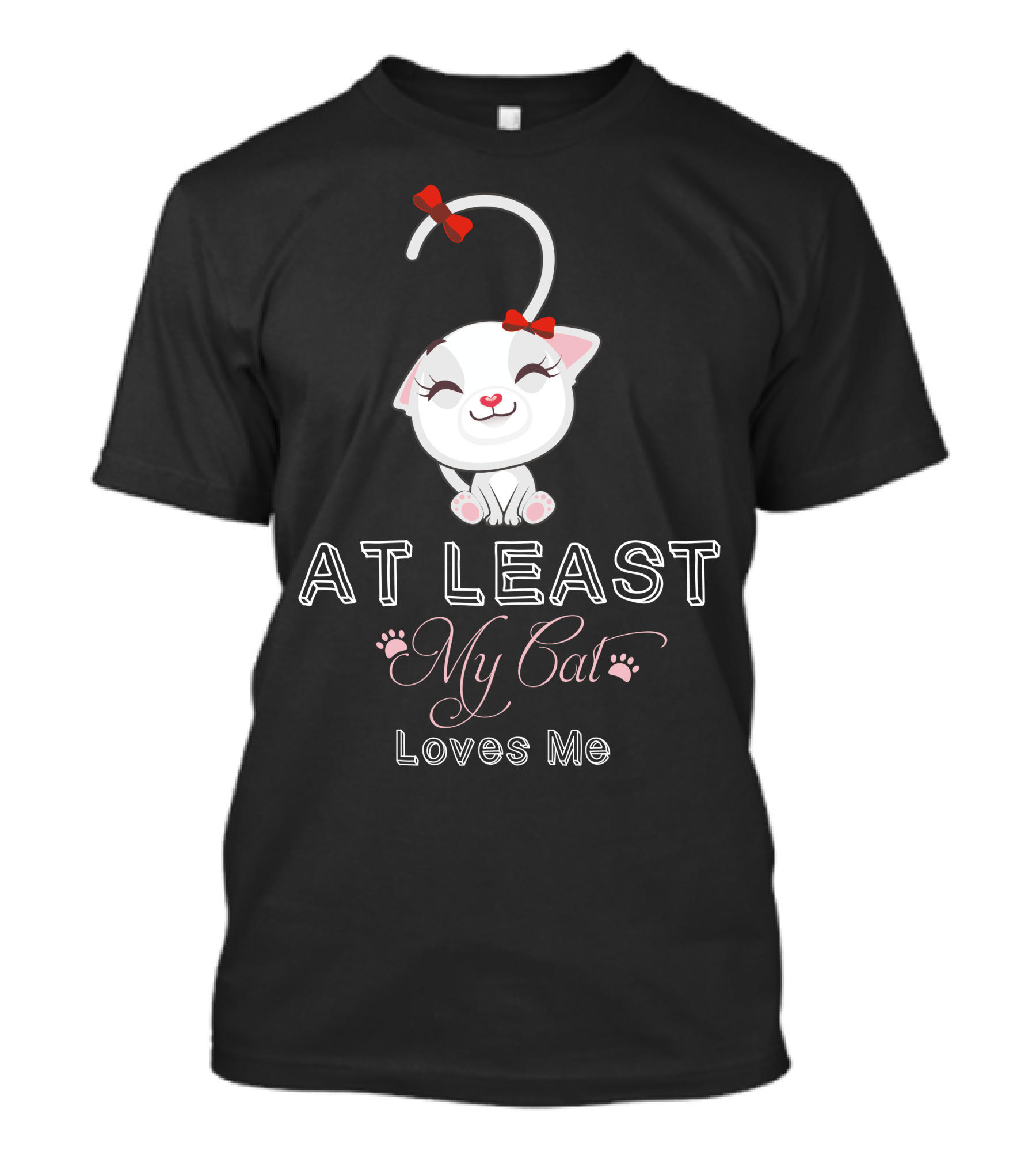 At Least My Cat Loves Me Cute Bow-Tied Kitten T-Shirt