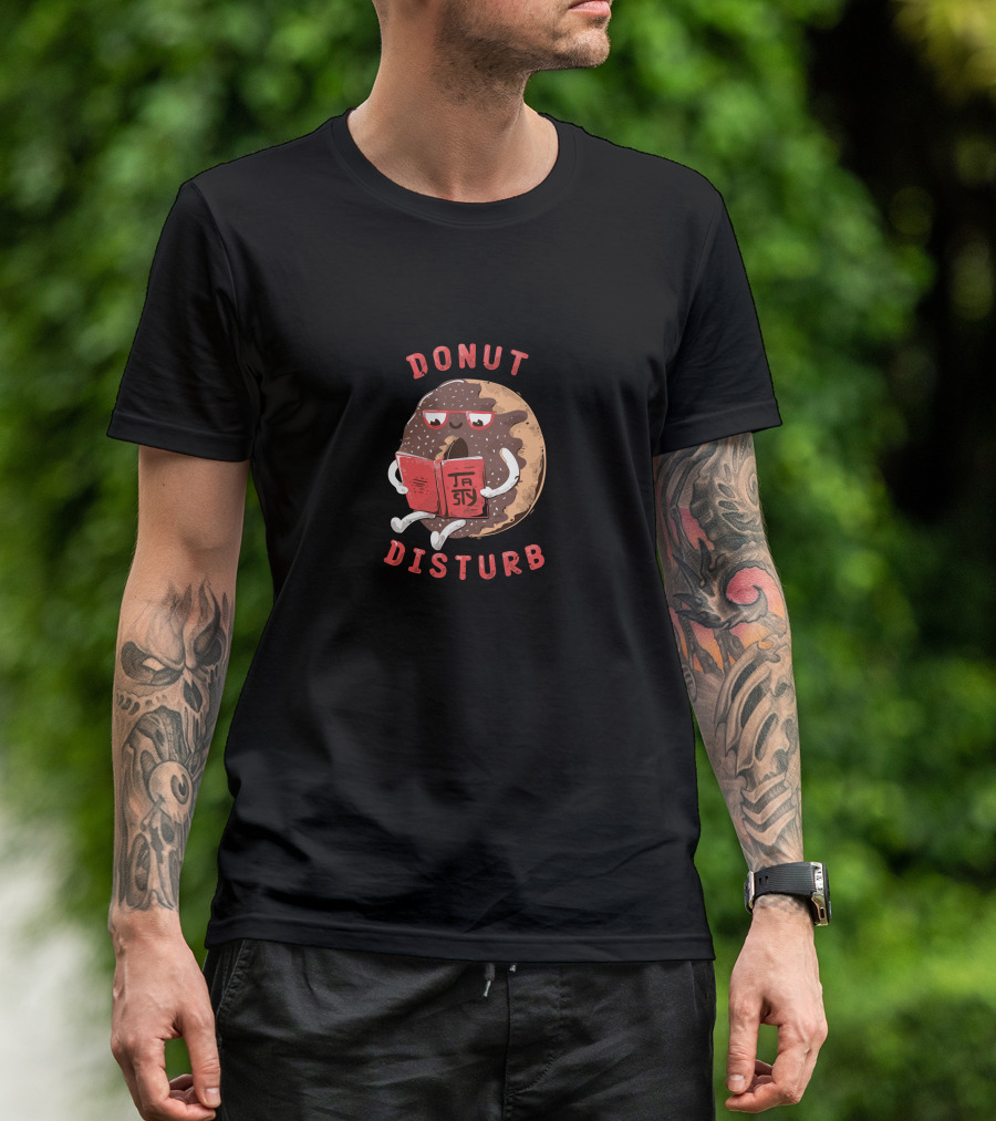DONUT DISTURB READING TASTY BOOK T-Shirt