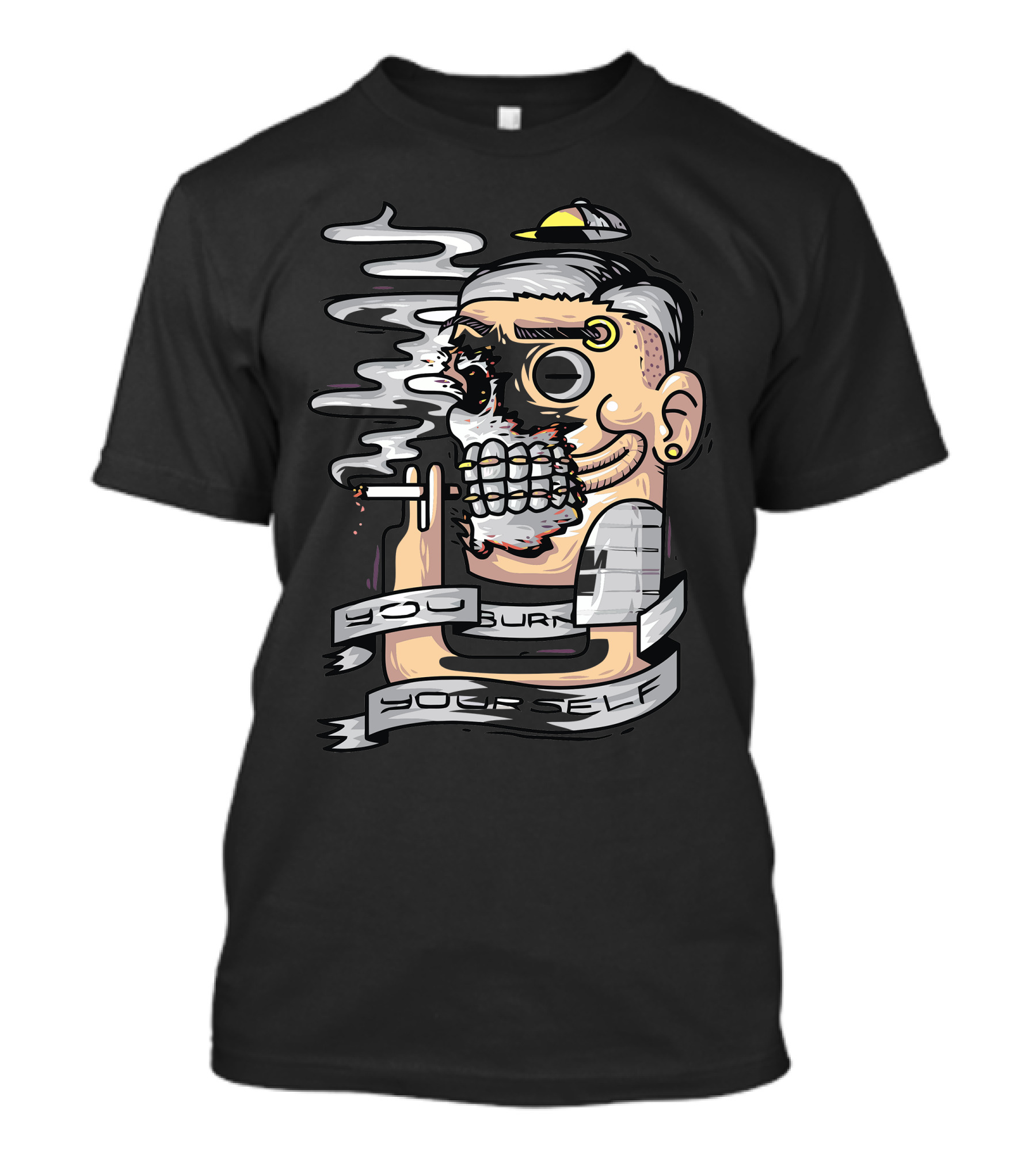 You Burn Yourself Smoking Skull With Cigarette T-Shirt