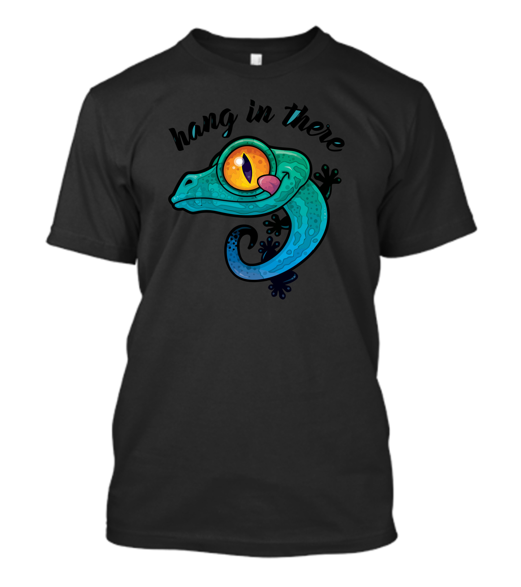 Hang In There Gecko With Bright Colors And Big Eye T-Shirt