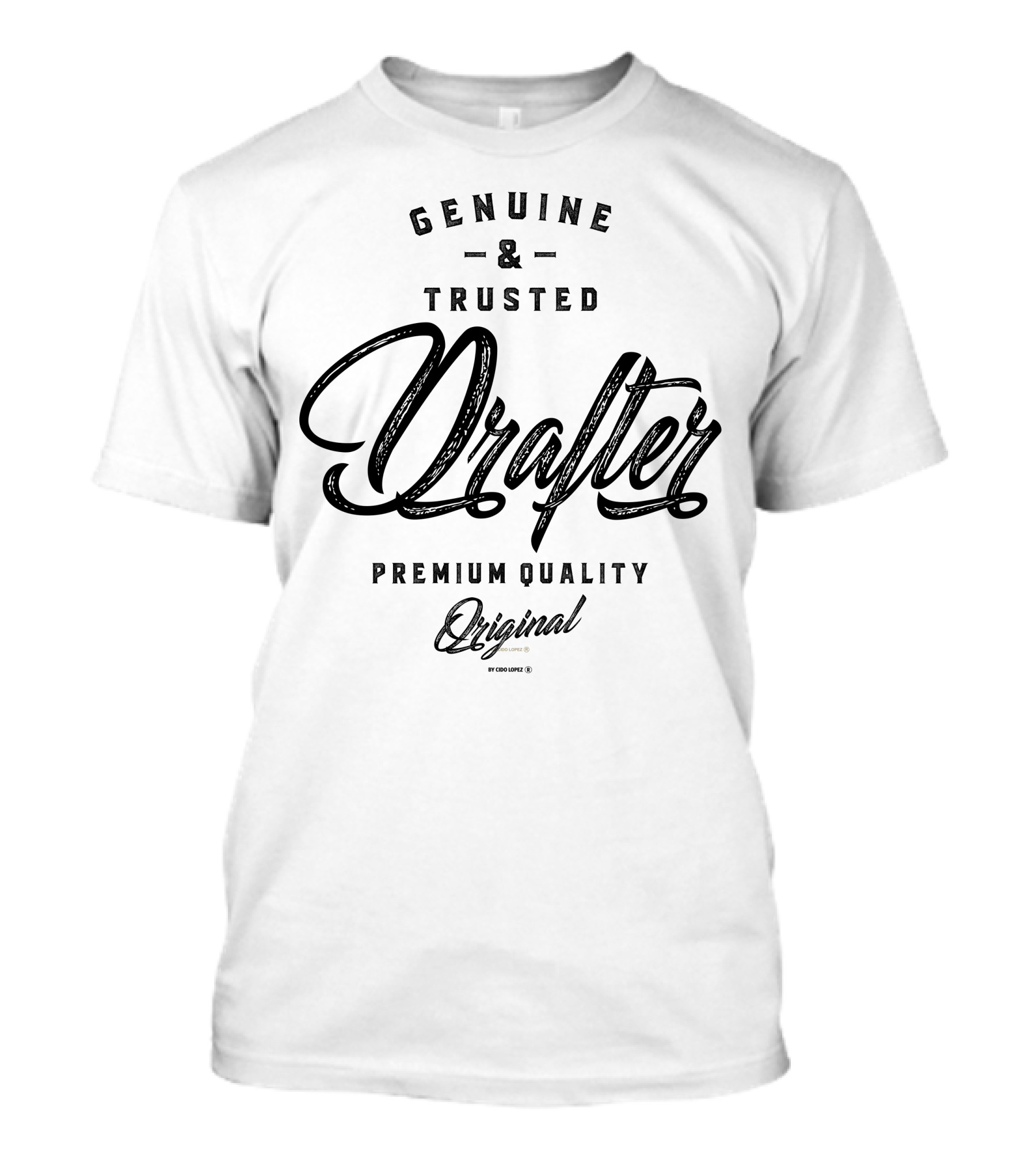Genuine And Trusted Drafter Original T-Shirt