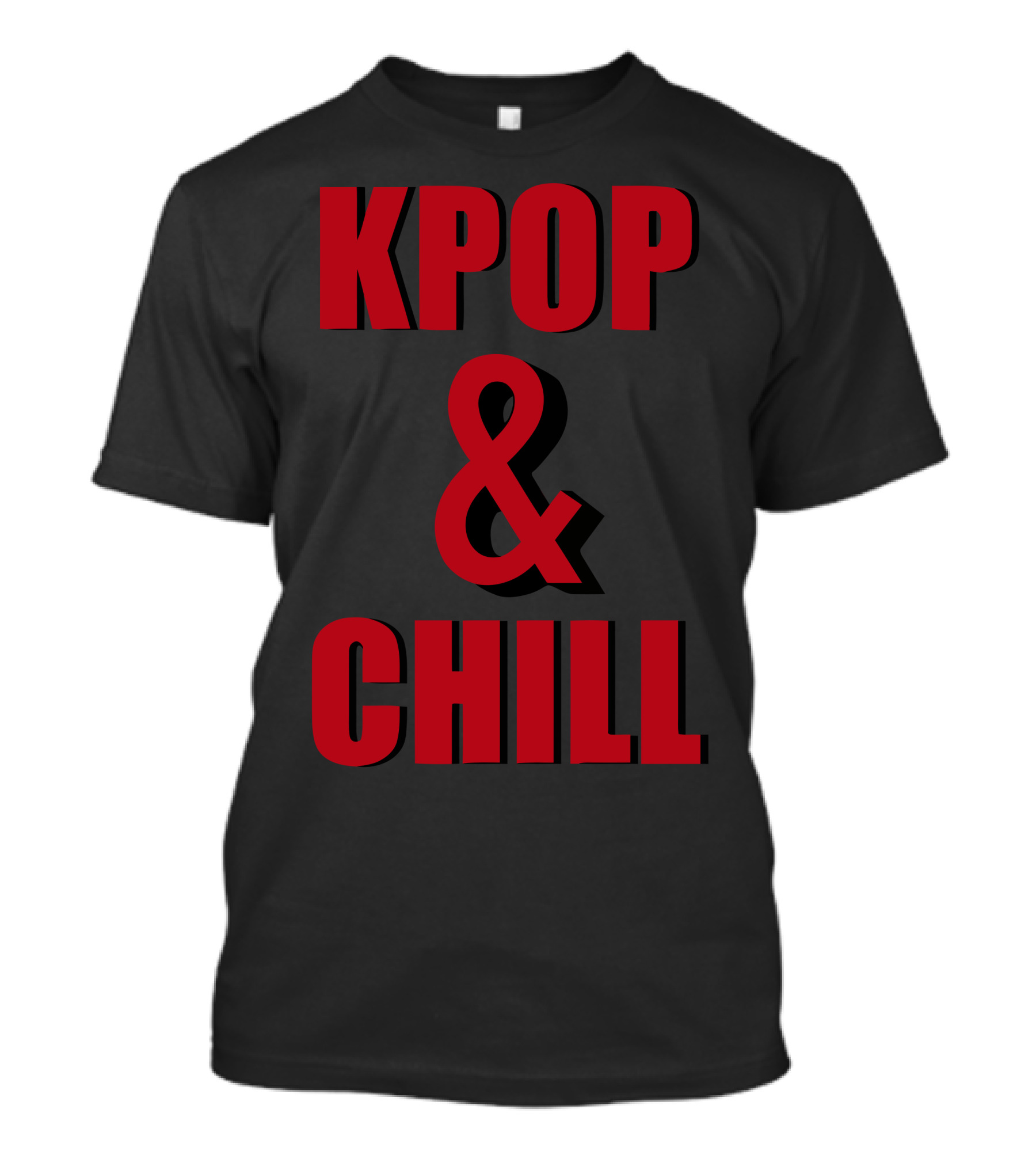 KPOP And CHILL T-Shirt