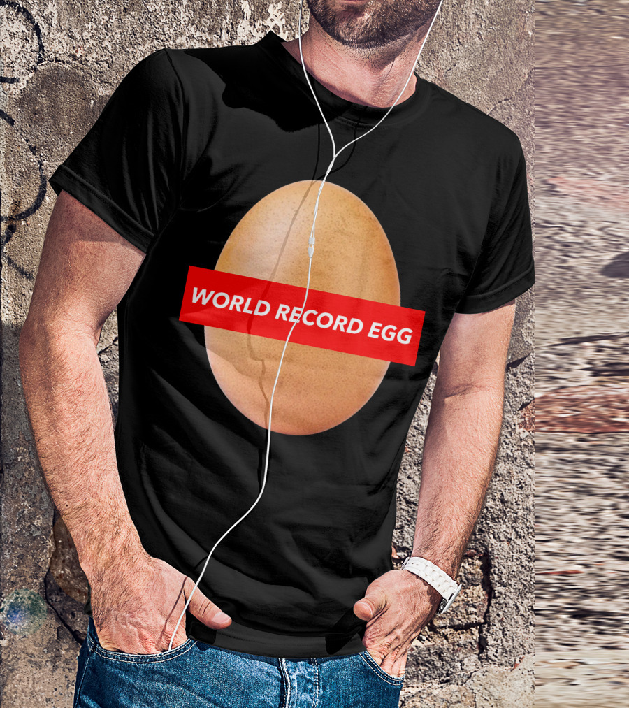 WORLD RECORD EGG Viral Internet Sensation T-Shirt