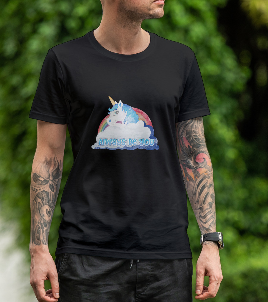 Rainbow Unicorn Always Be You Cloud Magic T-Shirt