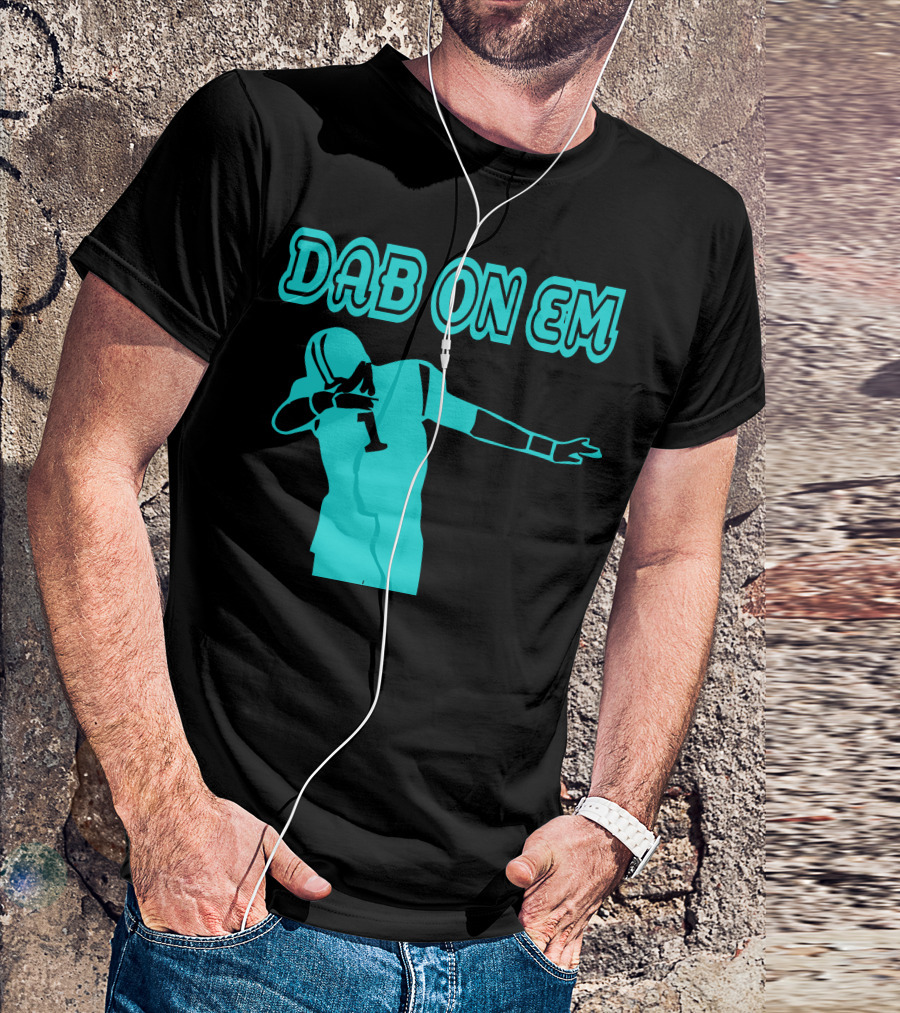 Dab On Em Cam Newton Carolina Panthers T-Shirt