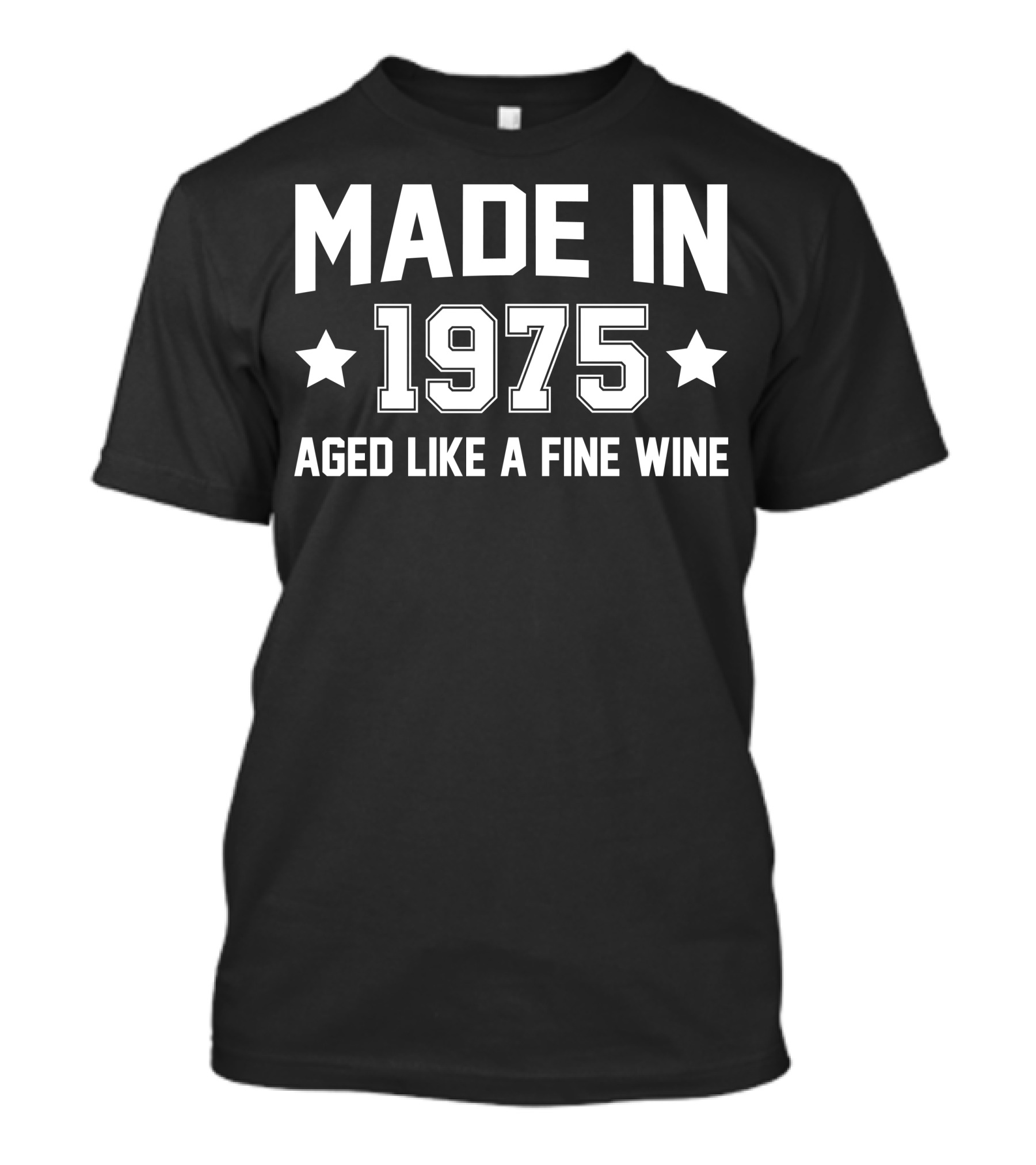 Made In 1975 Aged Like A Fine Wine Stars T-Shirt