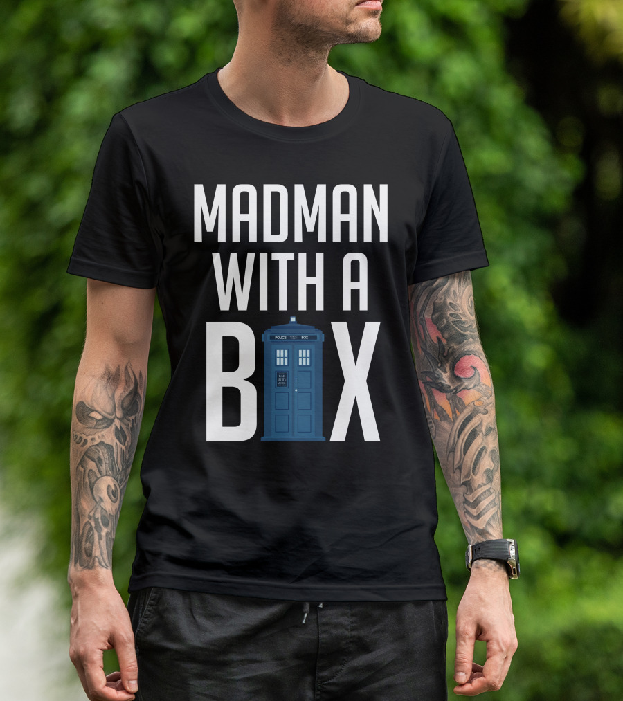 Madman With A Box White Police Public Call Box T-Shirt