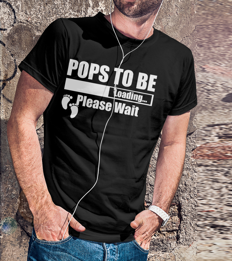 Pops To Be Loading Please Wait Footprint Icons T-Shirt