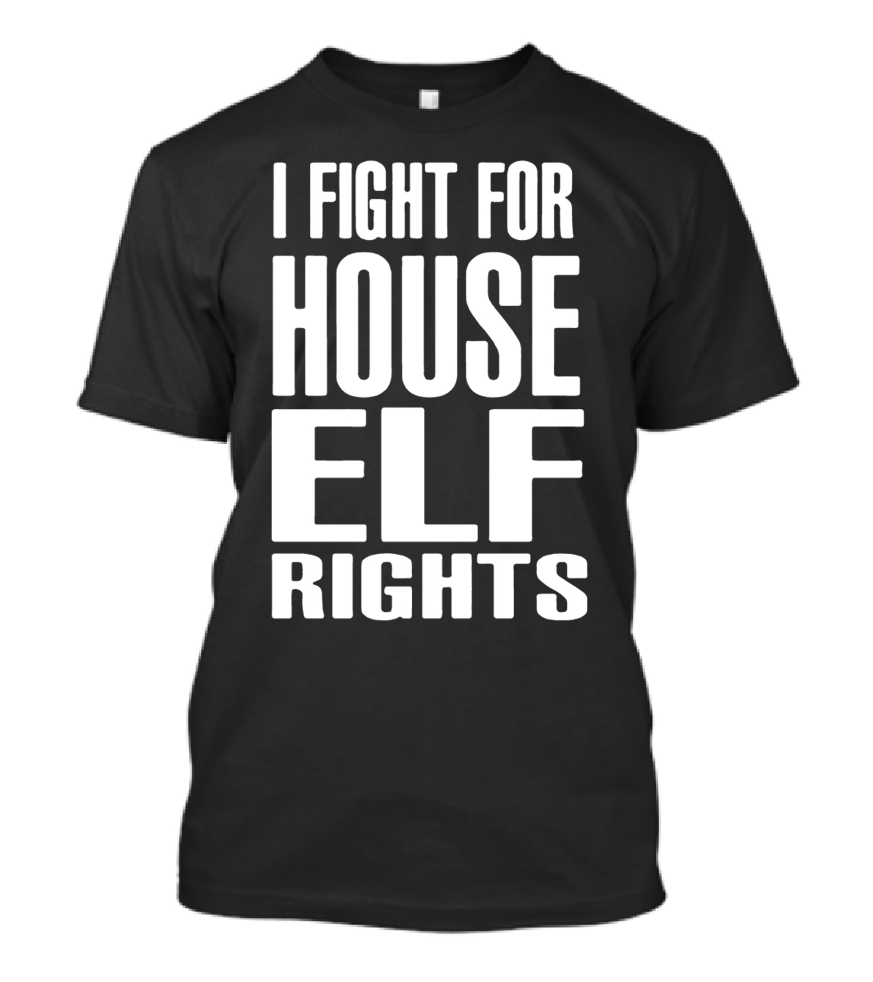 I Fight For ELF Rights House T-Shirt