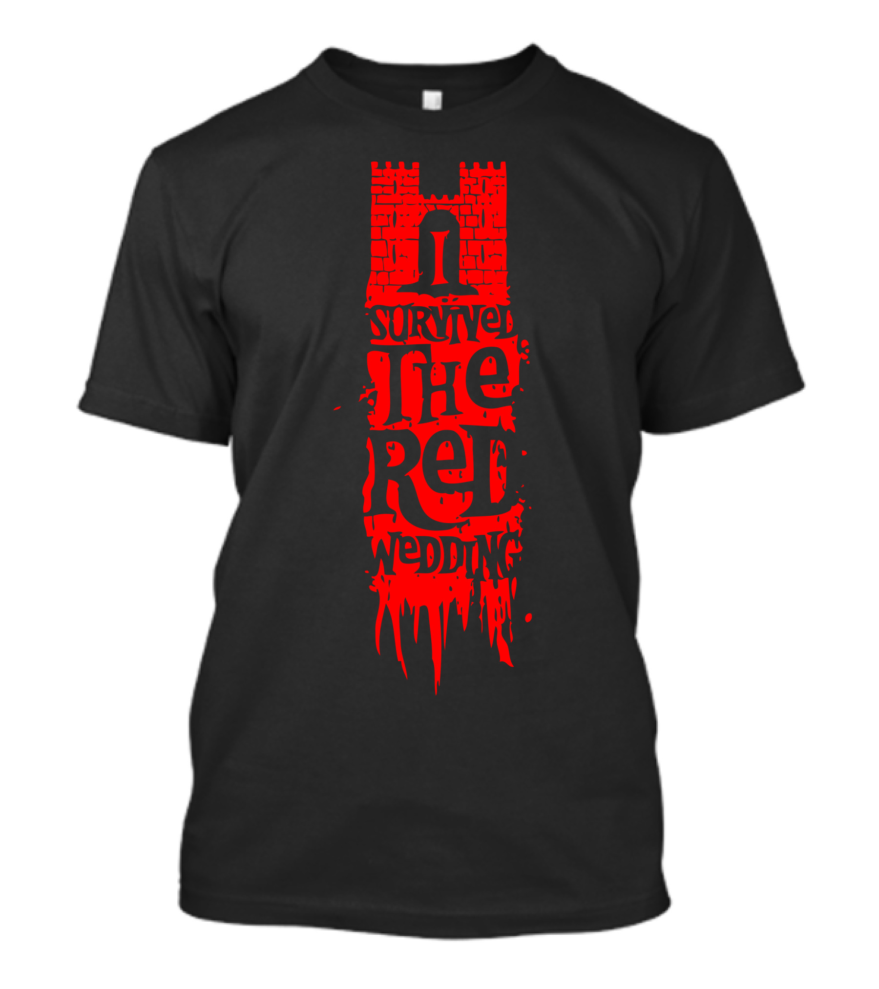 I Survived The Red Wedding Castle Tower Dripping Blood T-Shirt
