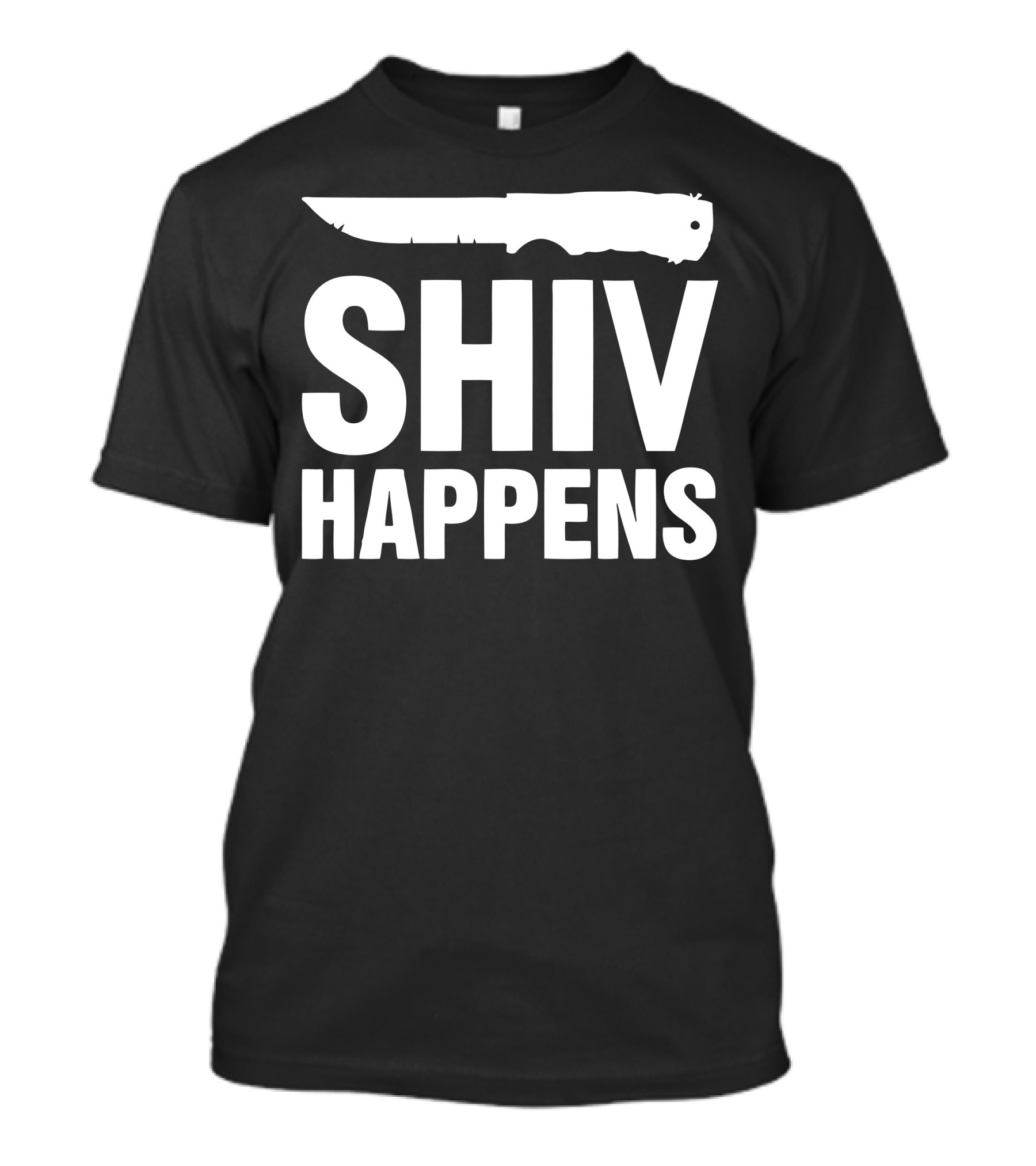 Shiv Happens Bold Knife Silhouette Humor T-Shirt