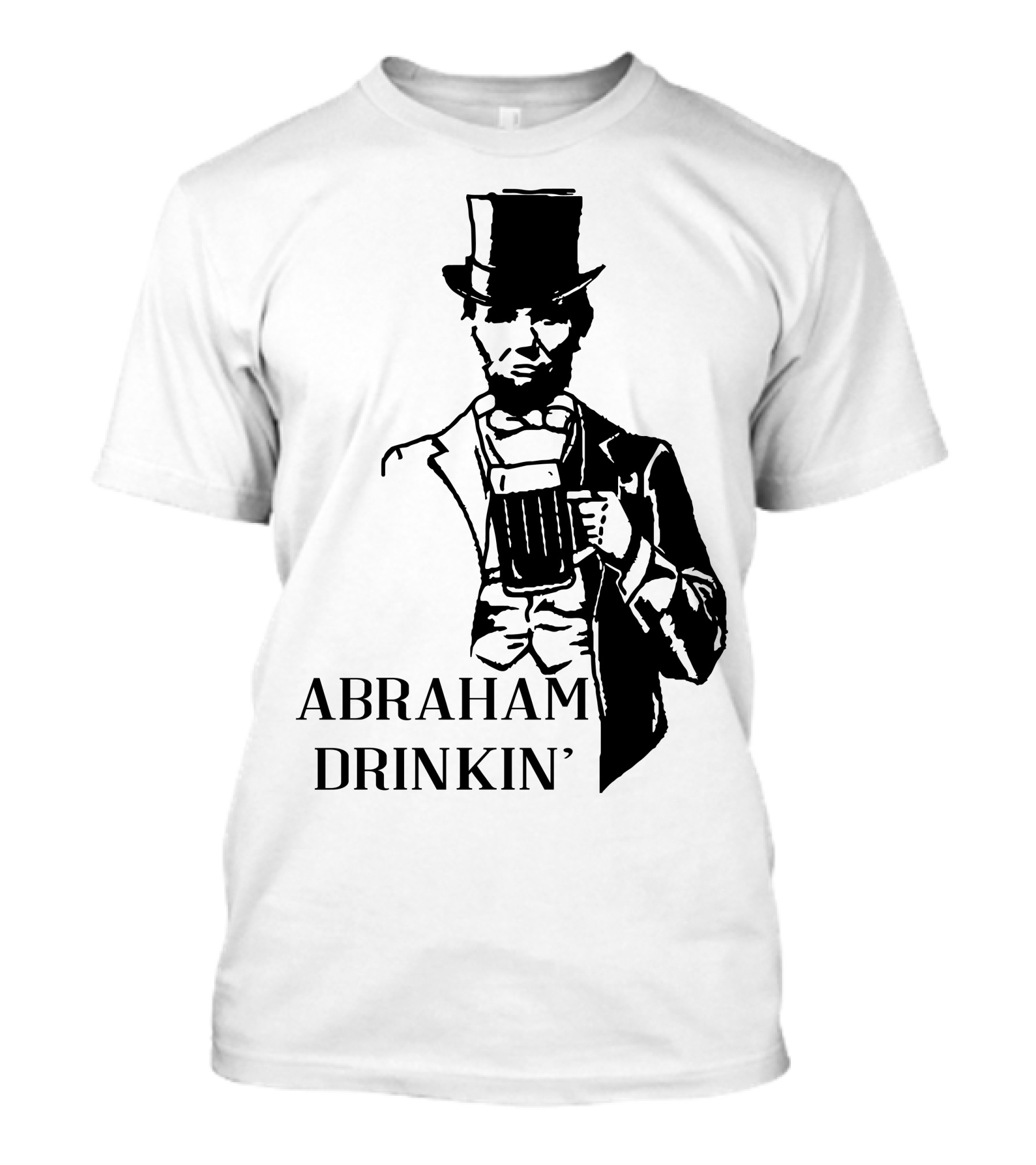 Abraham Drinkin' Top Hat Beer Mug President T-Shirt