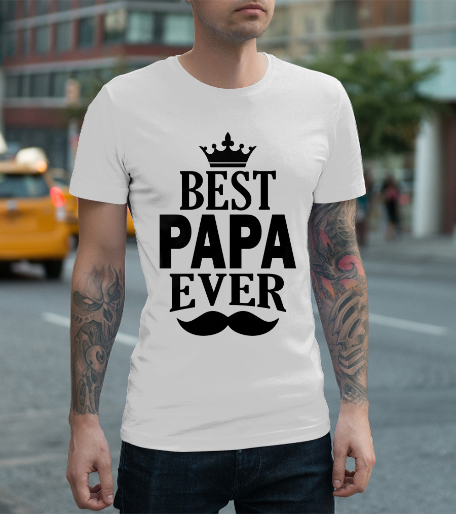 Best Papa Ever Crown Moustache T-Shirt