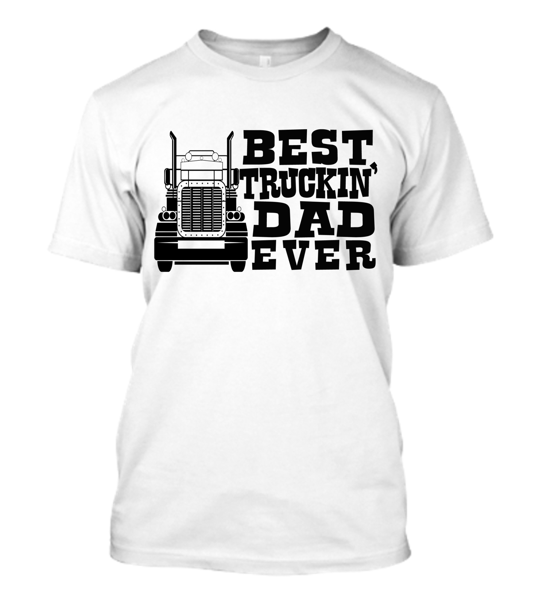 Best Truckin Dad Ever Truck T-Shirt