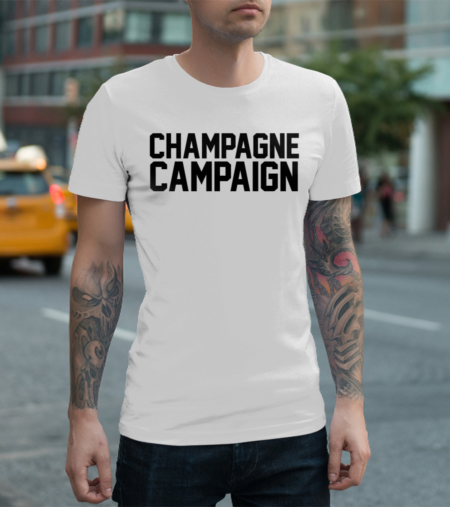 Champagne Campaign T-Shirt