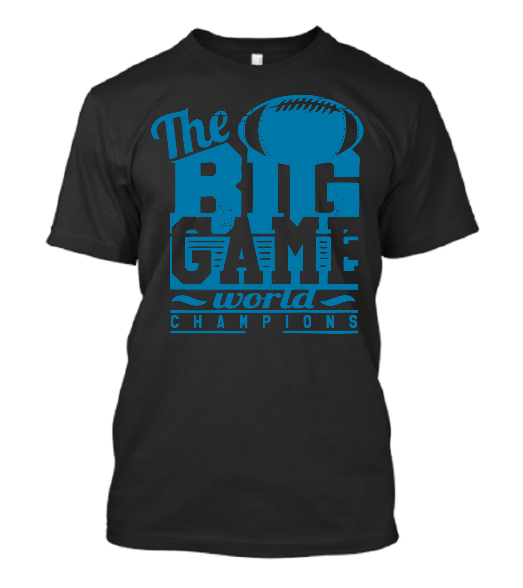 The Big Game World Champions Football T-Shirt