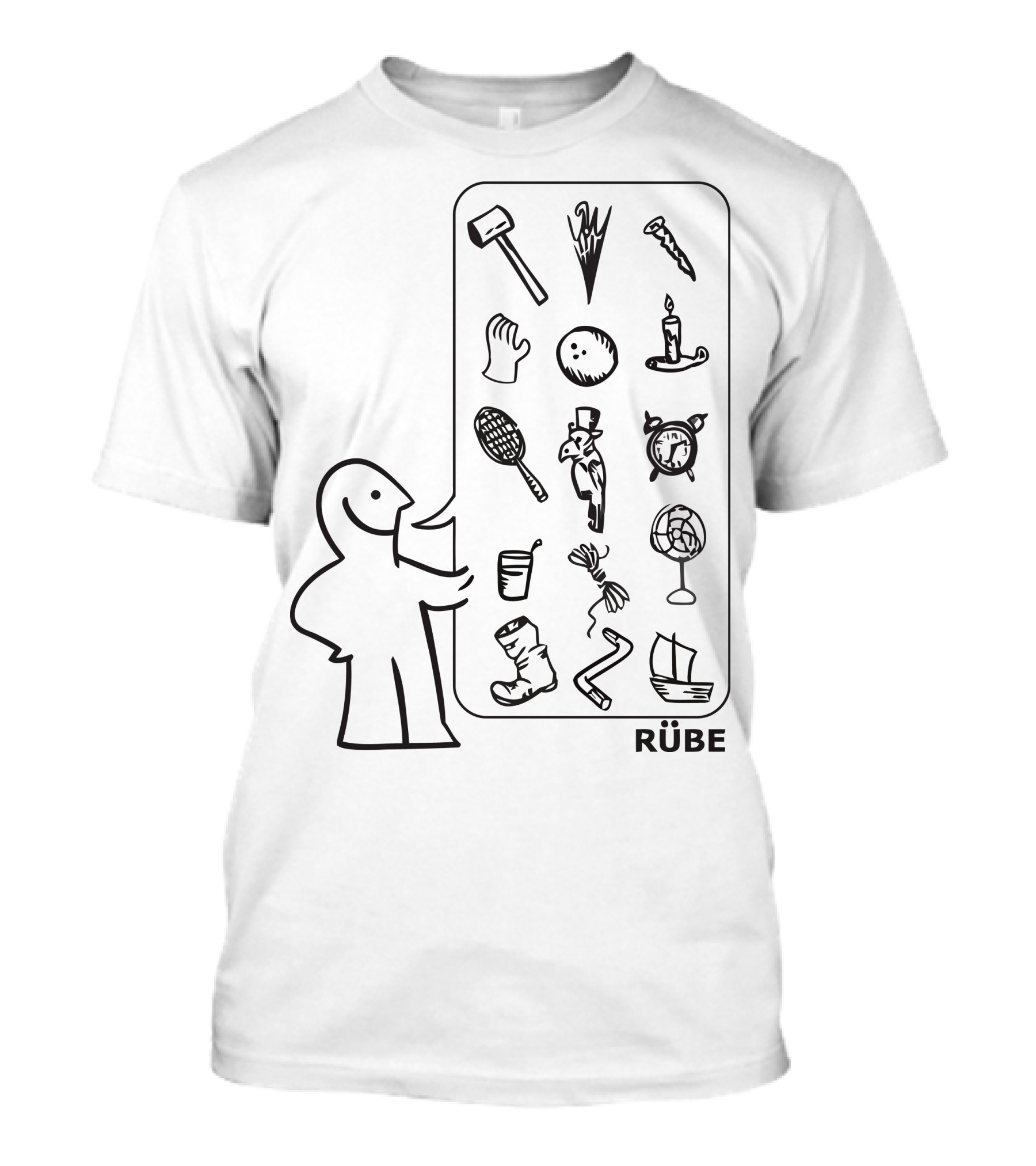RÜBE What You T-Shirt
