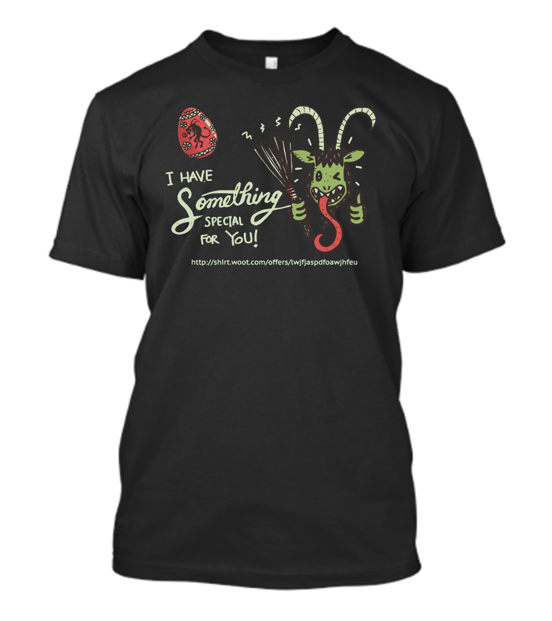 I Have Something Special For You Krampus Edition T-Shirt