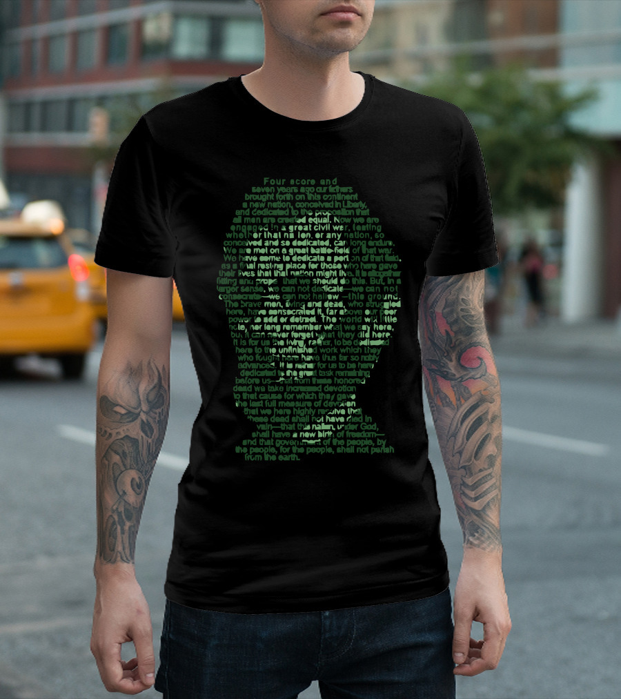 Gettysburg Address Four Score and Seven Years Ago Text T-Shirt