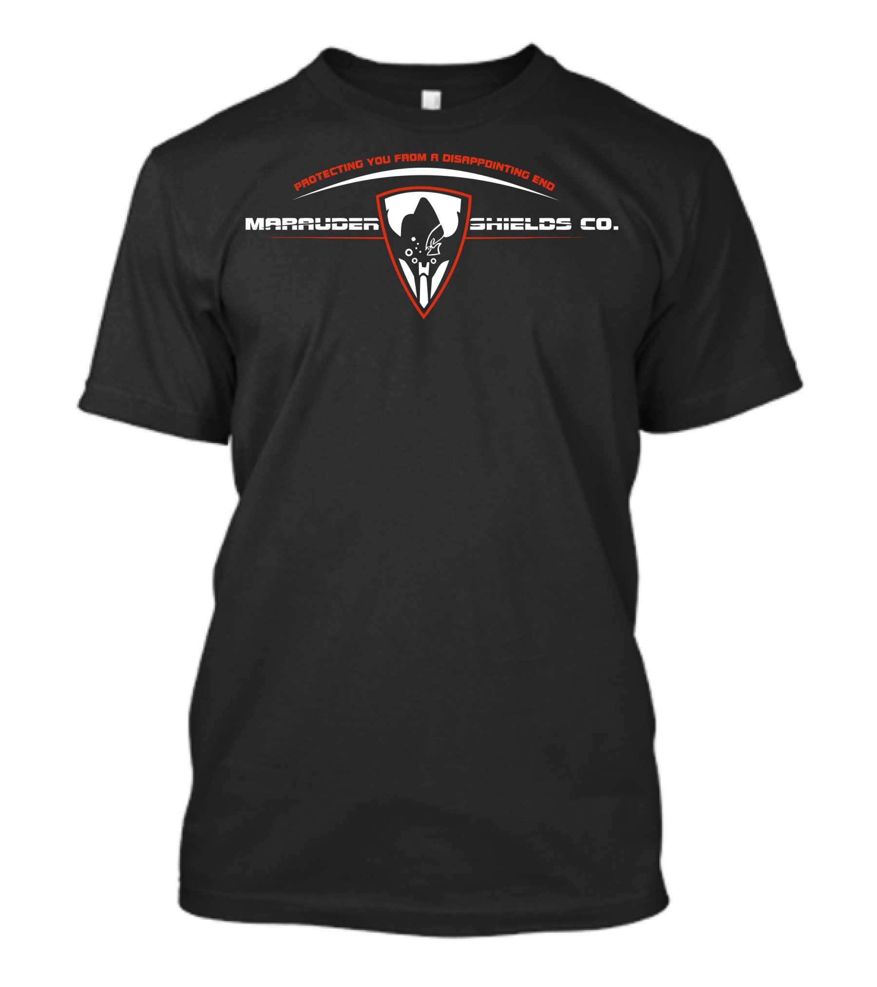Marauder Shields Co Protecting You From A Disappointing End T-Shirt