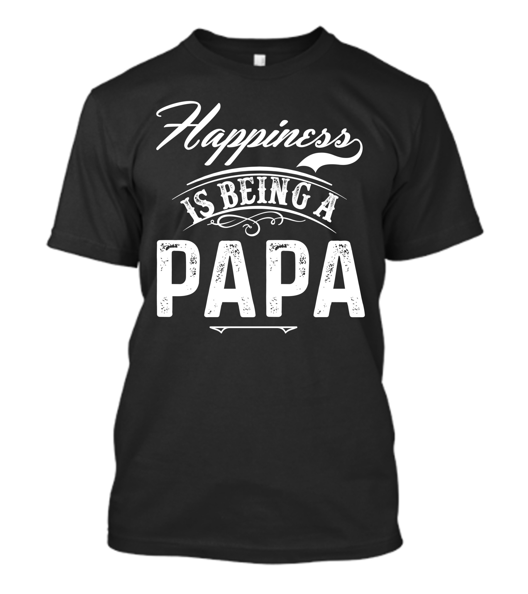Happiness Is Being A Papa T-Shirt