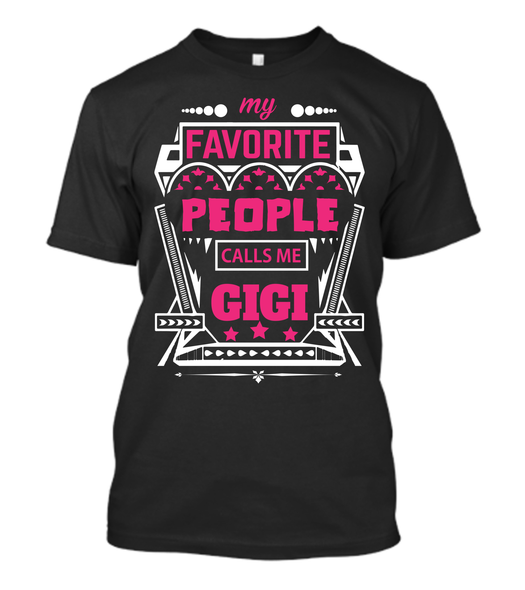 My Favorite People Calls Me Gigi Gigi T-Shirt