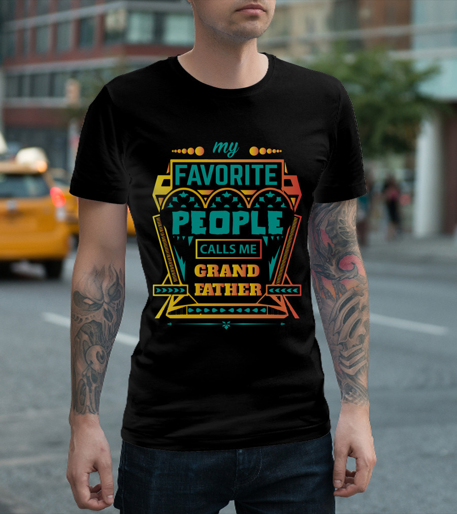 My Favorite People Calls Me Grandfather Retro Colorful T-Shirt