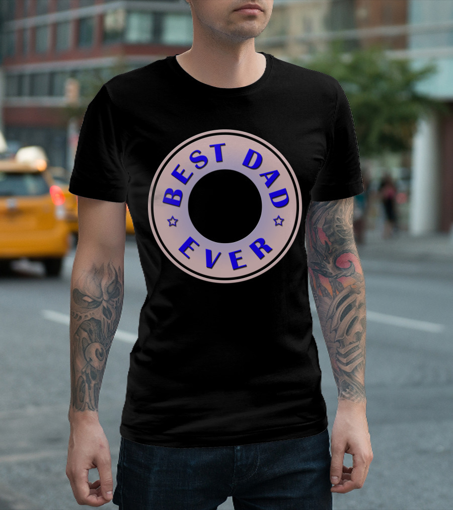 Best Dad Ever Starbuck Dad T-Shirt