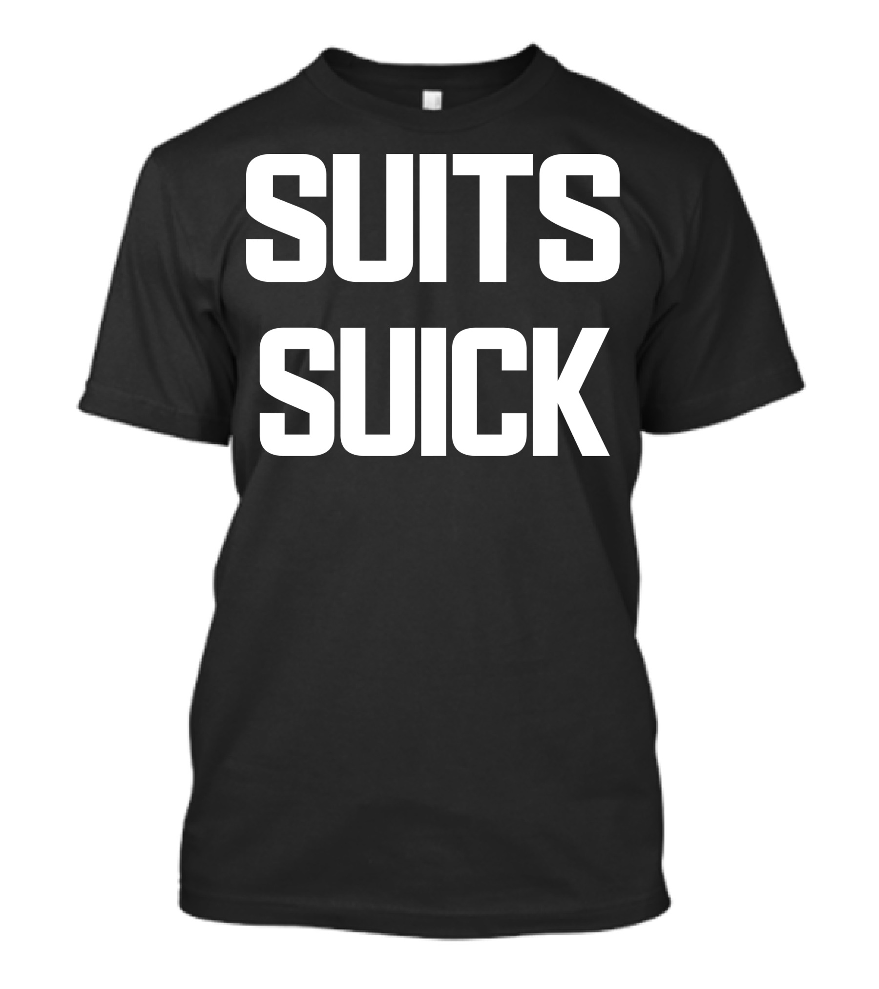 Suits Suick T-Shirt