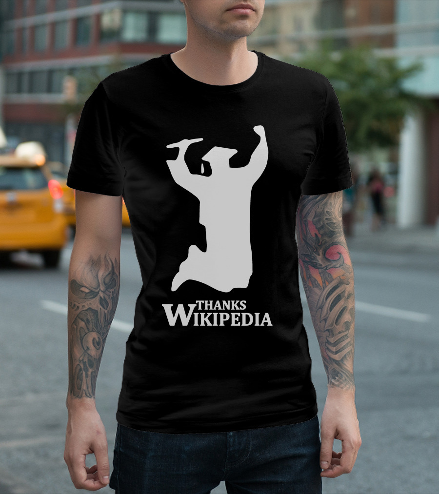 Thanks Wikipedia Graduation T-Shirt