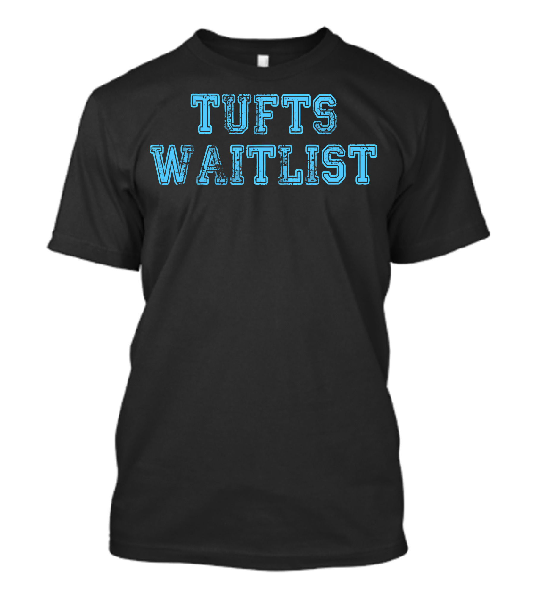 Tufts Waitlist Distressed Collegiate T-Shirt